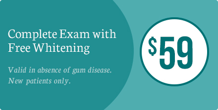 $59 Complete Exam with Free Whitening. Valid in absence of gum disease. New patients only.